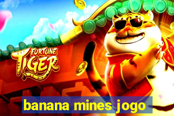 banana mines jogo